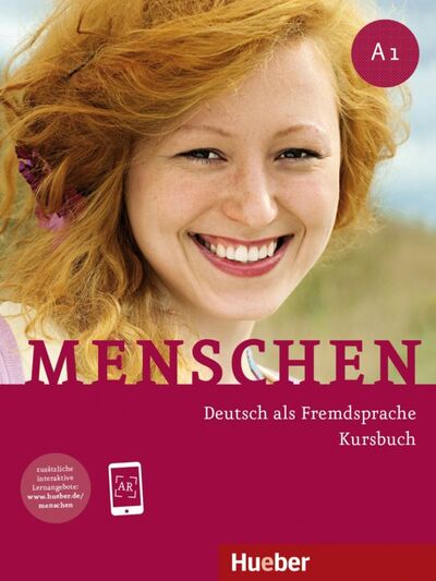 Книга: Menschen A1. Kursbuch (Evans Sandra, Specht Franz, Pude Angela) ; Hueber Verlag, 2012 