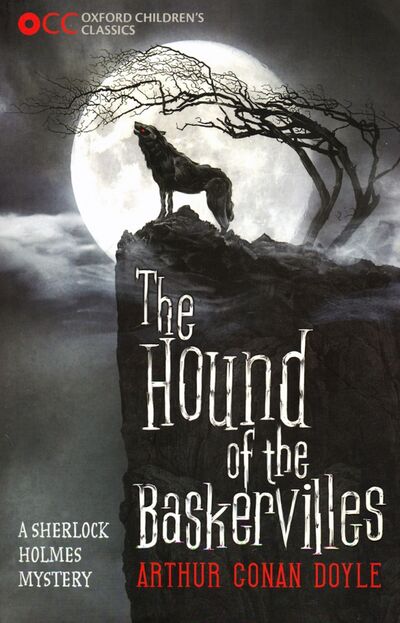 Книга: The Hound of the Baskervilles (Doyle Arthur Conan) ; Oxford, 2015 