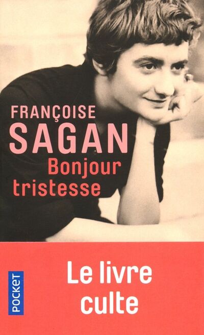 Книга: Bonjour Tristesse (Sagan Francoise) ; Pocket Books, 2018 