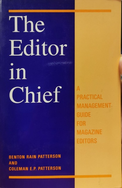 Книга: Книга The Editor in Chief (Benton Rain Patterson) , 1997 