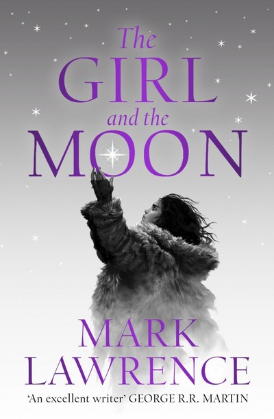 Книга: The Girl and the Moon (Lawrence Mark) ; Harper Voyager, 2023 