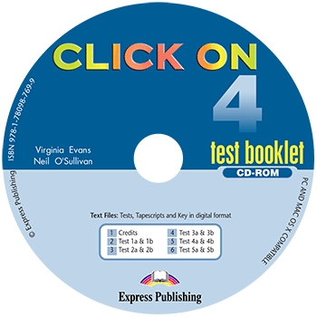 Книга: Книга Click On 4 Test Booklet CD-ROM (Evans Virginia; O`Sullivan Neil) 