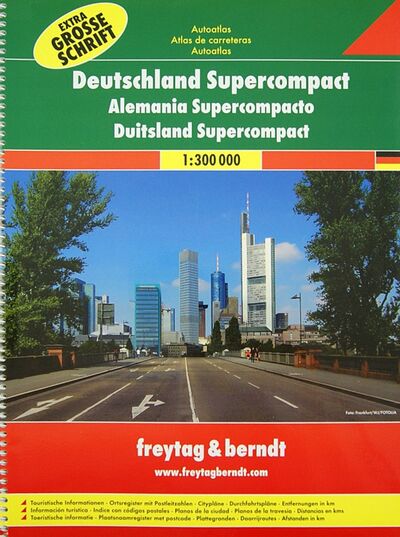 Книга: Deutschland Supercompact. Autoatlas 1:300 000; Freytag & Berndt, 2013 