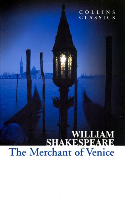 Книга: The Merchant of Venice (Shakespeare William) ; HarperCollins, 2013 