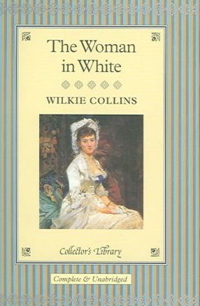 Книга: Книга Macmillan Collector's Library: The Woman in White (Collins Wilkie) 