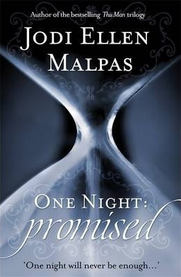 Книга: Книга One Night: Promised (Malpas, Jodi Ellen) ; Hachette Book Group, 2014 