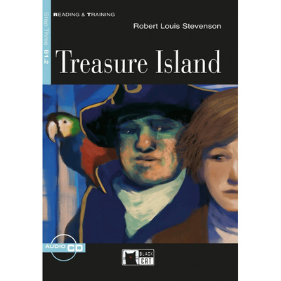 Книга: Книга Read&Train 3 Treasure Island+CD (B1.2) (Стивенсон Роберт Льюис) ; Black Cat, 2012 