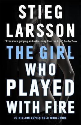 Книга: Книга The Girl Who Played With Fire (Stieg Larsson) 