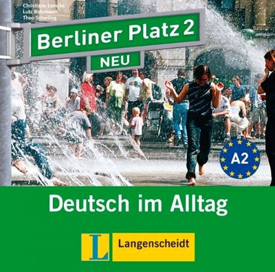 Книга: Книга Berliner Platz NEU 2 Audio-CD zum Lehrbuch Teil 2 (Lemcke Christiane; Rohrmann Lutz; Scherling Theo) ; Klett, 2022 