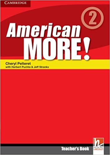 Книга: Книга American More! 2 Teacher's Book (Pelteret Cheryl; Gerngross Gunter; Puchta Herbert; Stranks Jeff) ; Cambridge University Press