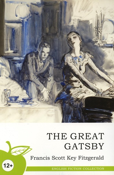 Книга: Книга Великий Гэтсби: роман (на англ. яз.) (Фрэнсис Скотт Фицджеральд) ; Норматика, 2023 