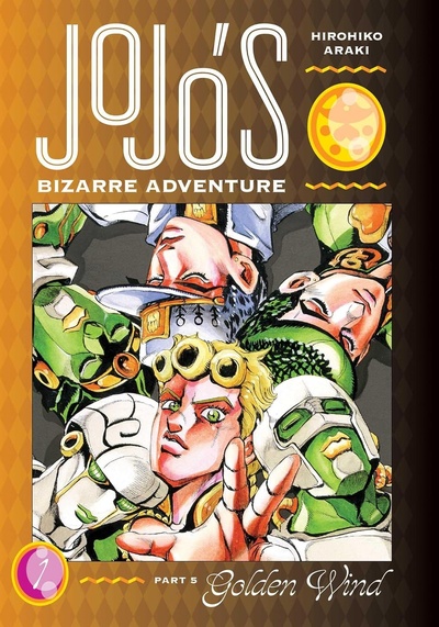 Книга: Книга JoJo's Bizarre Adventure: Part 5 Vol.1 Golden Wind (Hirohiko Araki) ; VIZ Media, 2021 