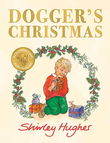 Книга: Книга Dogger's Christmas A classic seasonal sequel to the beloved Dogger (Sidney Sheldon) , 2022 