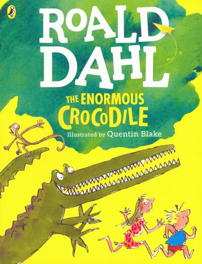 Книга: The Enormous Crocodile (Dahl Roald) ; Puffin, 2016 