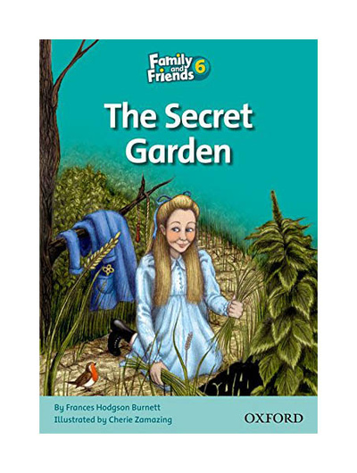 Книга: Книга Family and Friends Readers 6. The Secret Garden (Frances Hodgson Burnett) , 2010 