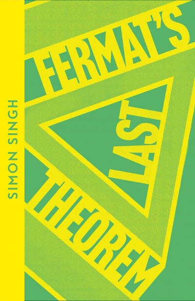 Книга: Fermat's Last Theorem (Singh Simon) ; 4th Estate, 2022 