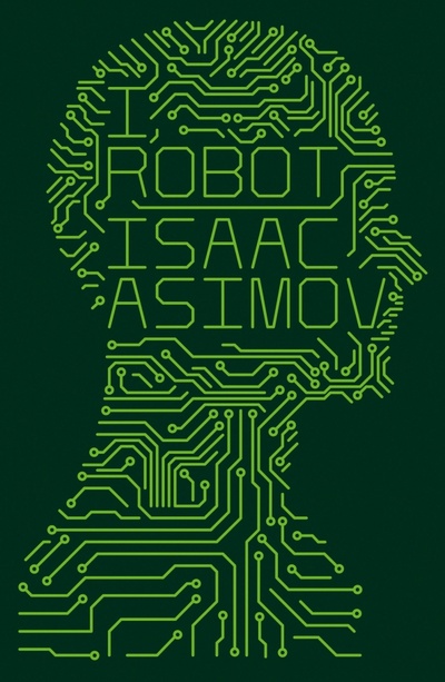 Книга: I, Robot (Asimov Isaac) ; Harper Voyager, 2023 