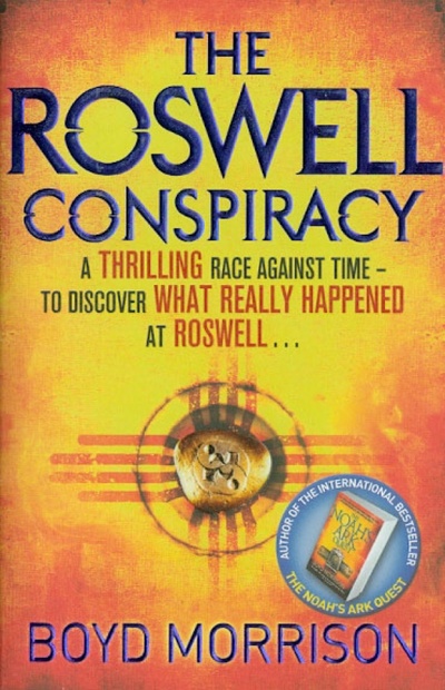 Книга: The Roswell Conspiracy (Morrison Boyd) ; Sphere, 2012 