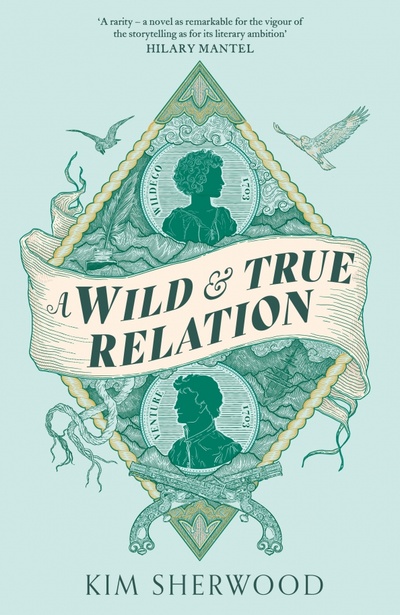 Книга: A Wild & True Relation (Sherwood Kim) ; Virago, 2023 