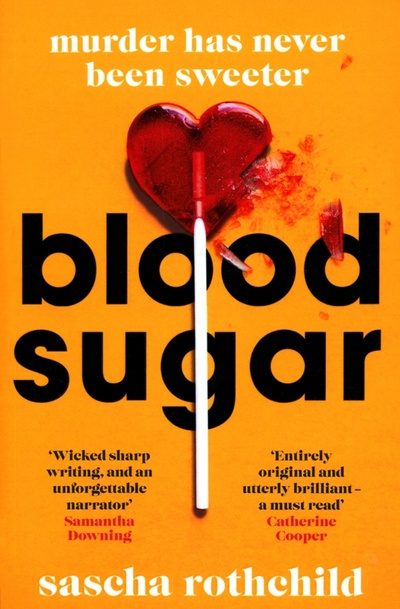 Книга: Blood Sugar (Rothchild Sascha) ; Trapeze, 2022 