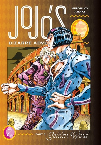 Книга: JoJo's Bizarre Adventure. Part 5. Golden Wind. Volume 7 (Araki Hirohiko) ; VIZ Media, 2023 
