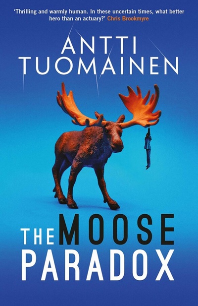 Книга: The Moose Paradox (Tuomainen Antti) ; Orenda Books, 2022 