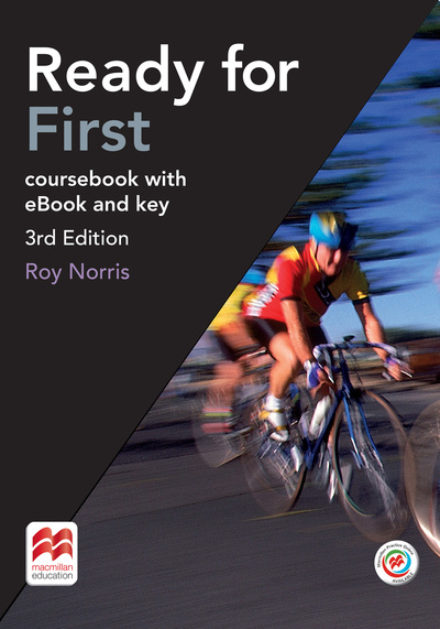 Книга: Ready for First: Coursebook with eBook and key (Roy Norris) ; Macmillan Education, 2016 