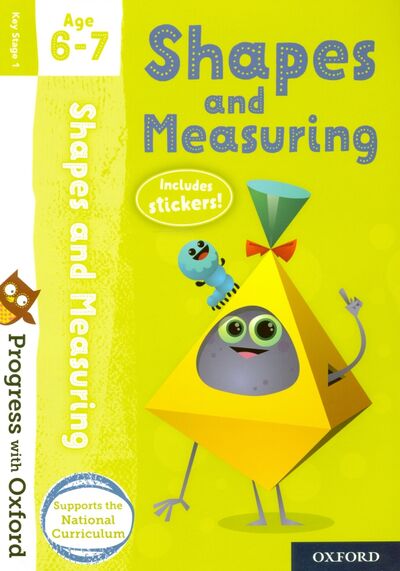 Книга: Shape and Measuring with Stickers. Age 6-7 (Snashall Sarah) ; Oxford, 2019 