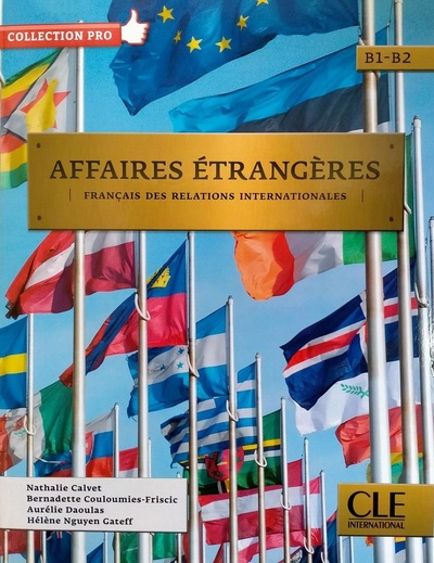 Книга: Affaires etrangeres B1-B2 Livre de l'eleve + CD (Автор не указан) ; CLE International, 2020 