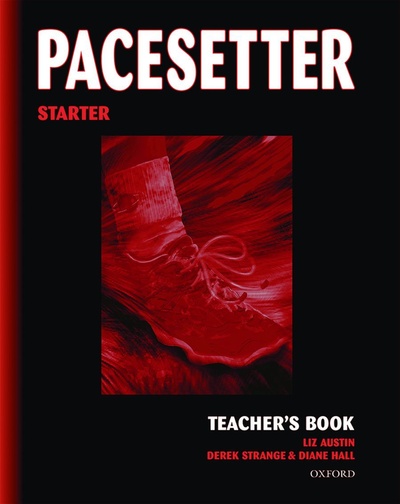 Книга: Pacesetter Starter Teacher's Book (Автор не указан) ; Oxford University Press, 2000 