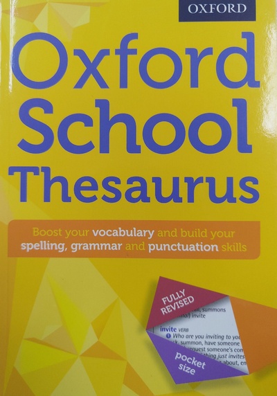 Книга: Oxford School Thesaurus (Andrew Delahunty) ; OUP Oxford, 2016 