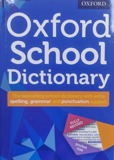 Книга: Oxford School Dictionary (Andrew Delahunty) ; OUP Oxford, 2016 