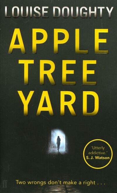 Книга: Apple Tree Yard (Doughty Louise) ; Faber and Faber, 2014 