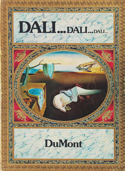 Книга: Dali. Dali. Dali / Дали Дали Дали (Gerard M.) ; Dumont, 1976 