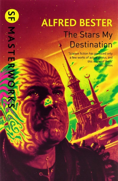 Книга: The Stars My Destination (Alfred Bester) ; Gollancz