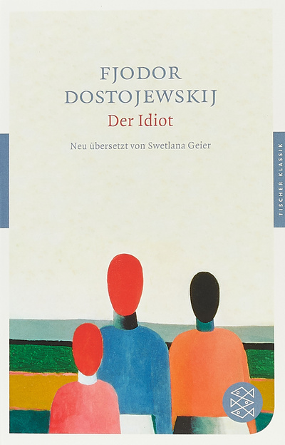 Книга: Der Idiot (Dostojewski, F.) ; Fischer