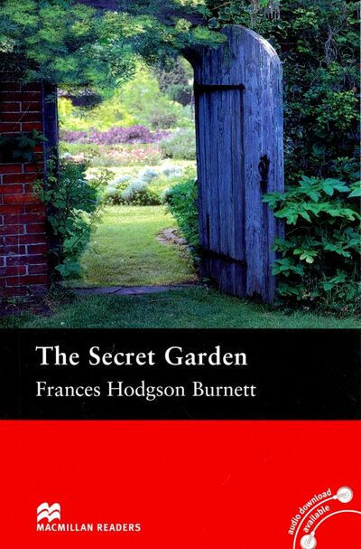 Книга: The Secret Garden (Burnett Frances Hodgson) ; Macmillan Education, 2016 