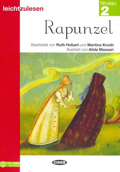 Книга: Rapunzel (Hobart Ruth, Knoth Martina) ; Black cat Cideb, 2018 