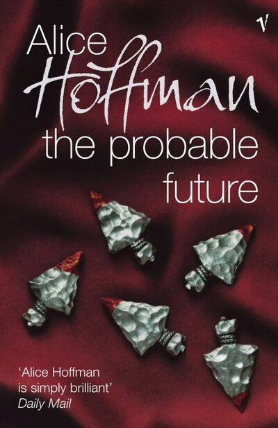 Книга: Probable Future (Hoffman Alice) ; Random House, 2017 