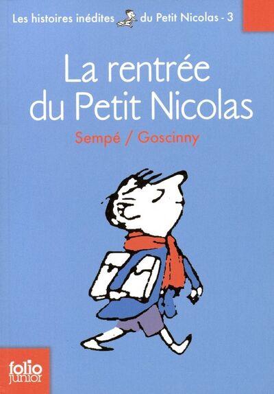 Книга: Rentree du Petit Nicolas (Sempe-Goscinny) ; Gallimard