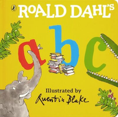 Книга: Roald Dahl's ABC (Dahl Roald) ; Puffin, 2019 