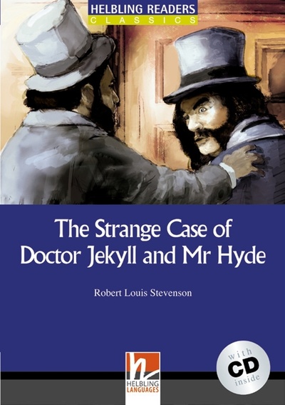 Книга: The Strange Case of Dr Jekyll and Mr Hyde: Level 5 (+ Audio CD) (Robert Luis Stevenson) ; Helbling Languages, 2009 