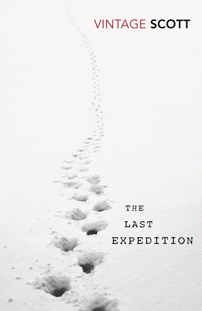 Книга: Last Expedition (Scott R F) ; Random House UK, 2012 
