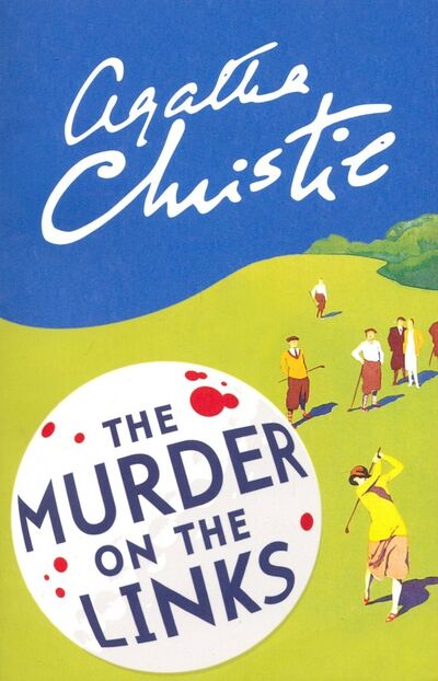 Книга: The Murder on the Links (Christie Agatha) ; HarperCollins, 2015 