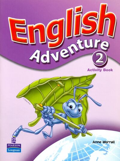 Книга: English Adventure. Level 2. Activity Book (Worrall Anne) ; Pearson, 2010 