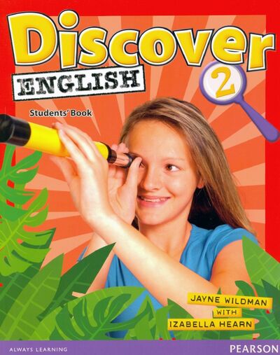 Книга: Discover English. Level 2. Students' Book (Wildman Jayne, Hearn Izabella) ; Pearson, 2010 