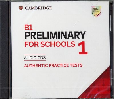 B1 Preliminary for Schools 1 for the Revised 2020 Exam (CD) Cambridge 