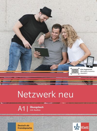 Книга: Netzwerk neu A1. Deutsch als Fremdsprache. Ubungsbuch mit Audios (Dengler Stefanie, Rusch Paul, Schmitz Helen) ; Klett, 2019 