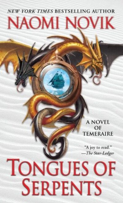 Книга: Tongues of Serpents (Novik Naomi) ; Ballantine books, 2011 