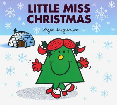 Книга: Mr. Men. Little Miss Christmas (Hargreaves Roger) ; Farshore, 2015 